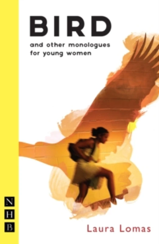 Image of Bird and other monologues for young women Paperback / softback