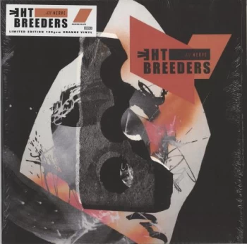 Image of The Breeders All Nerve - Orange Vinyl + Ticket Stub, Running Times & Set List 2018 UK vinyl LP 4AD0035LPE