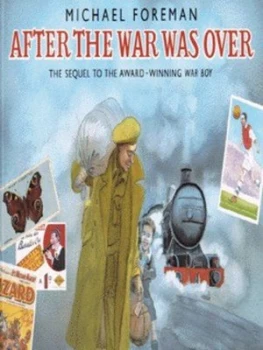 Image of After the War Was Over by Michael Foreman Paperback