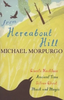 Image of From Hereabout Hill by Michael Morpurgo Paperback