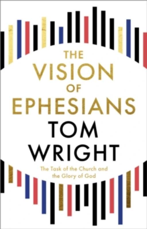 Image of The Vision of Ephesians. Paperback. By N T Wright Books