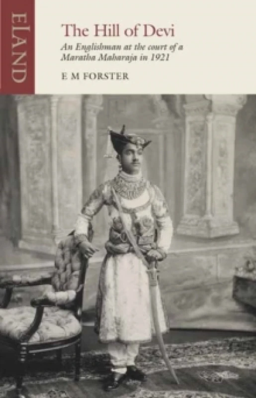 Image of The Hill of Devi : An Englishman serving at the Court of a Maharaja Paperback / softback