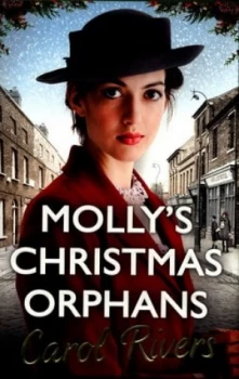 Image of Mollys Christmas Orphans by Carol Rivers Hardback