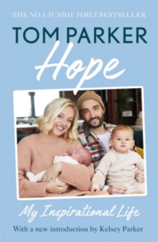 Image of Hope : Read the inspirational life behind Tom Parker Paperback / softback