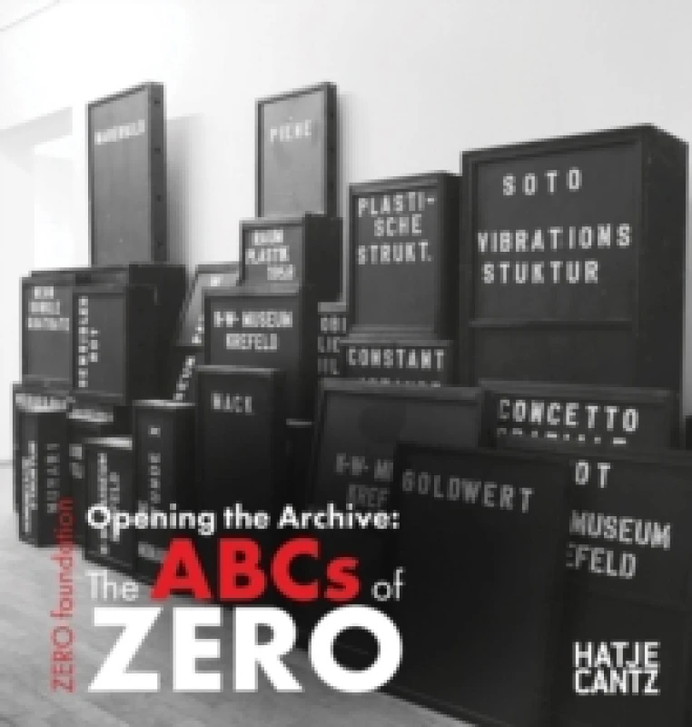 Image of Opening the Archive: The ABCs of ZERO Hardback