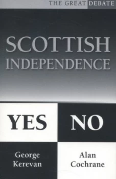Image of Scottish Independence by Alan Cochrane Book