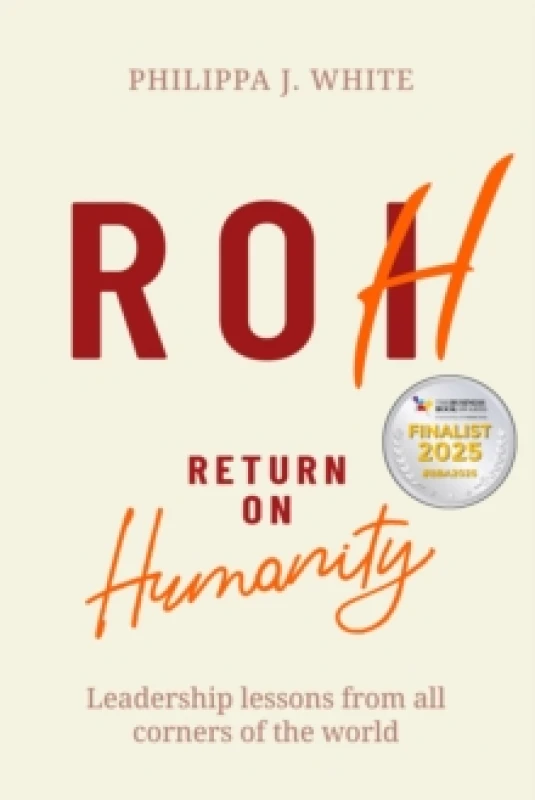 Image of Return on Humanity : Leadership lessons from all corners of the world Paperback / softback