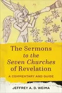 Image of sermons to the seven churches of revelation a commentary and guide