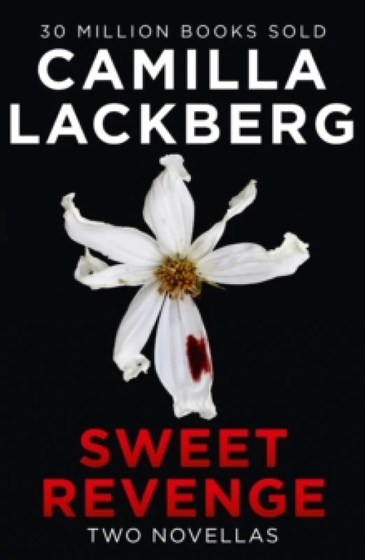 Image of Sweet Revenge. Paperback. By Camilla Lackberg, Camilla Lackberg Books