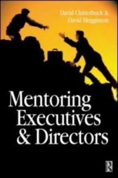 Image of Mentoring executives and directors by David Clutterbuck