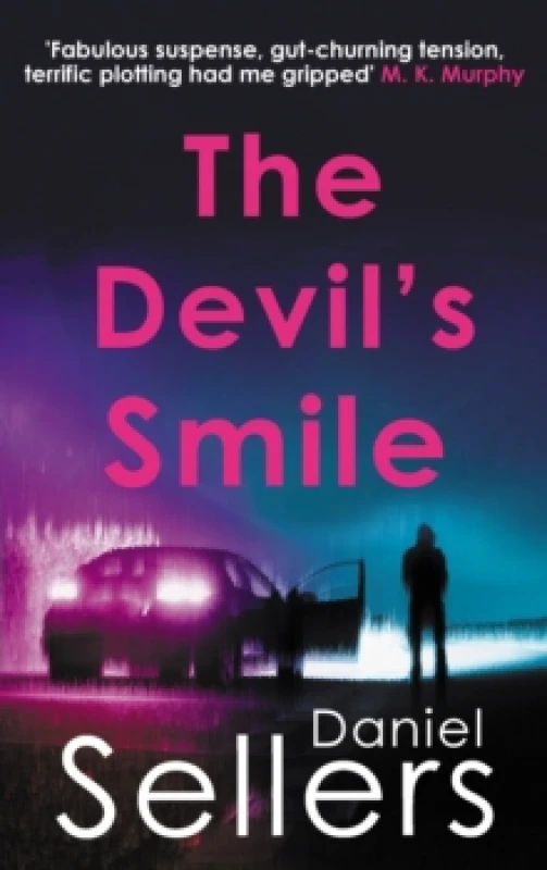 Image of The Devil's Smile. Hardback. By Daniel Sellers Books