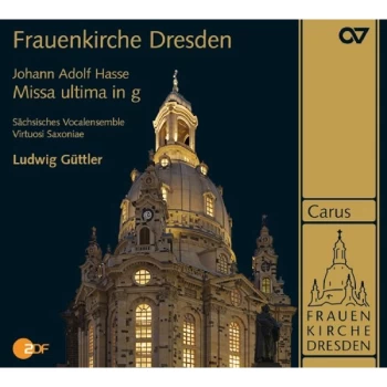 Image of G&uuml;ttler/S&auml;chsisches Vokalistenensemble/Virtuosi Saxoniae/+ - Missa Ultima in G (Guttler, Sachsisches Vocalensemble)...