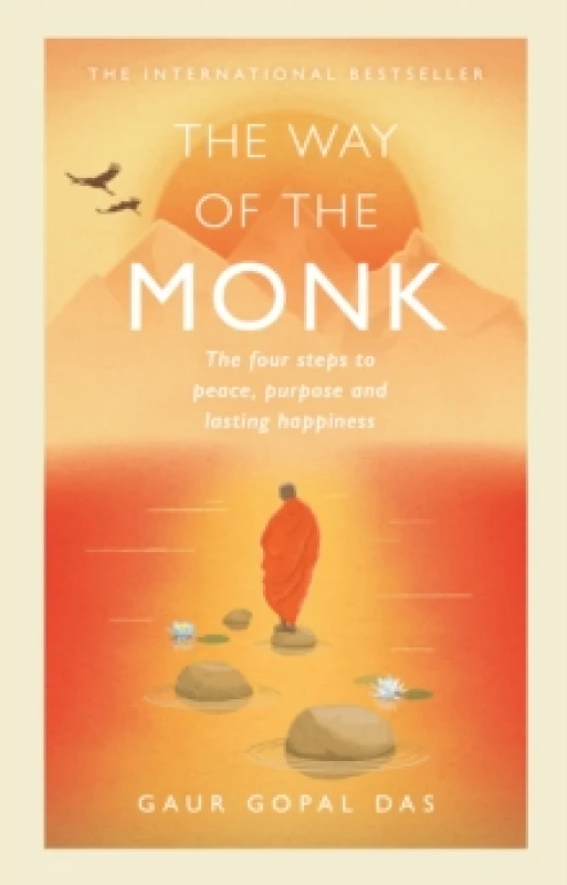 Image of The Way of the Monk : The four steps to peace, purpose and lasting happiness Hardback