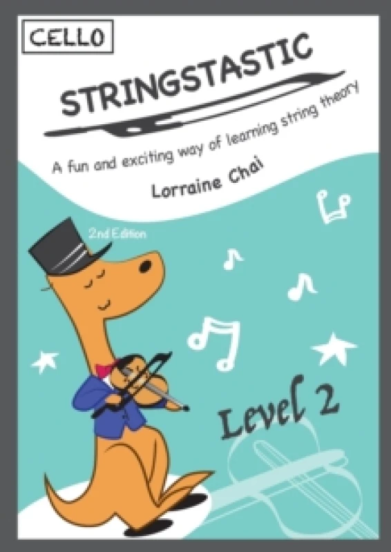 Image of Stringstastic Level 2 - Cello. Paperback. By Lorraine Chai Books