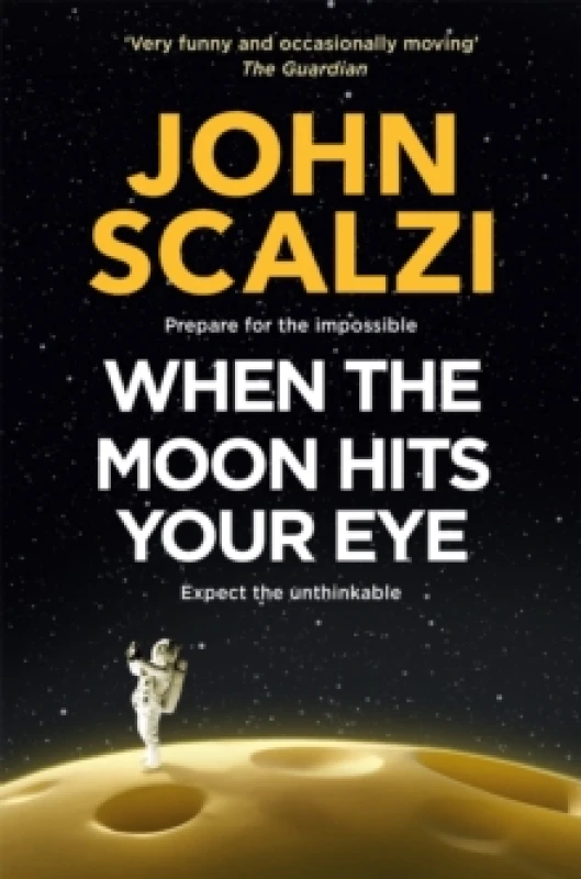 Image of When the Moon Hits Your Eye Paperback / softback