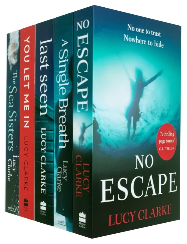 Image of Lucy Clarke 5 Book Set No Escape A Single Breath Last Seen You Let Me In The Sea Sisters Lucy Clarke Books