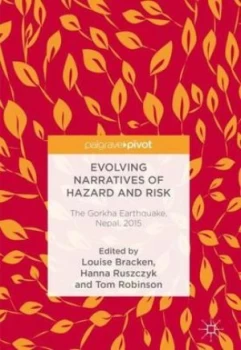 Image of Evolving narratives of hazard and risk by Louise Bracken