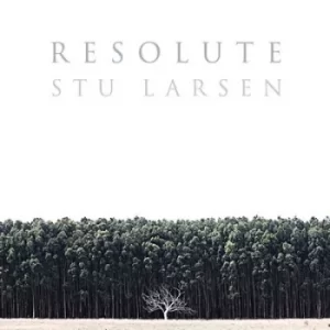 Image of Resolute by Stu Larsen Vinyl Album