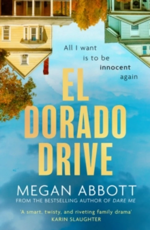 Image of El Dorado Drive. Hardback. By Megan Abbott Books
