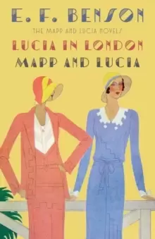Image of Lucia in London & Mapp and Lucia : The Mapp & Lucia Novels
