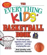 Image of everything kids basketball book the all time greats legendary teams todays