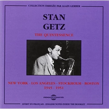 Image of Getz, Stan - Quintessence, the 1945 - 1951 [french Import] CD