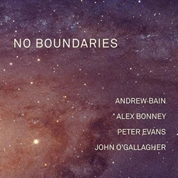 Image of Andrew Bain, Alex Bonney, Peter Evans & John O'Gallagher - No Boundaries Vinyl