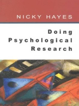 Image of Doing Psychological Research by Nicky Hayes Paperback