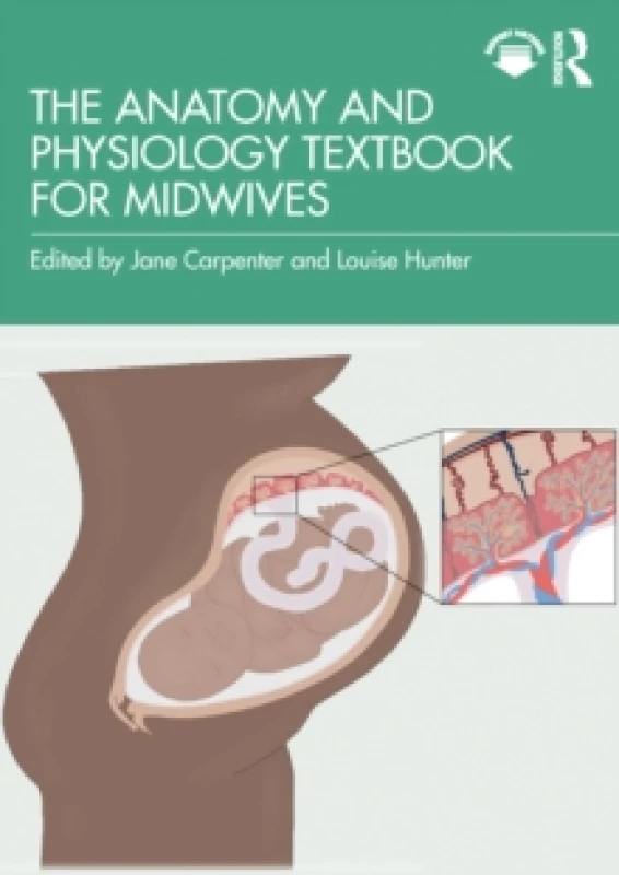 Image of The Anatomy and Physiology Textbook for Midwives Paperback / softback