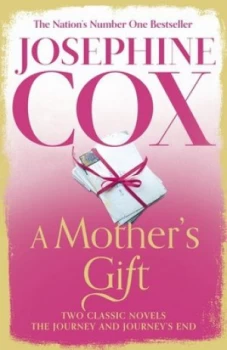 Image of A Mothers Gift by Josephine Cox Hardback