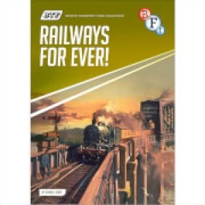 Image of British Transport Films Collection: Railways For Ever!