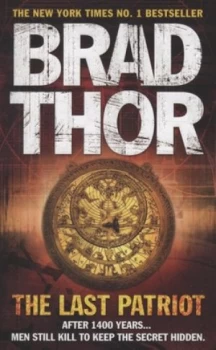 Image of The Last Patriot by Brad Thor Paperback