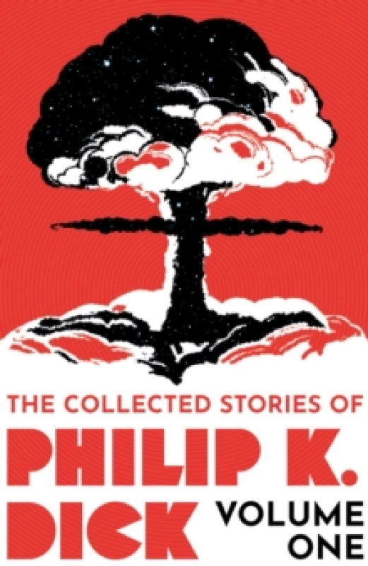 Image of The Collected Stories of Philip K. Dick Volume 1 Paperback / softback