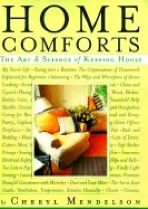 Image of home comforts the art and science of keeping house