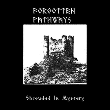 Image of Forgotten Pathways - Shrouded in Mystery Vinyl