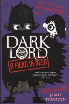 Image of A Fiend in Need by Jamie Thomson Paperback