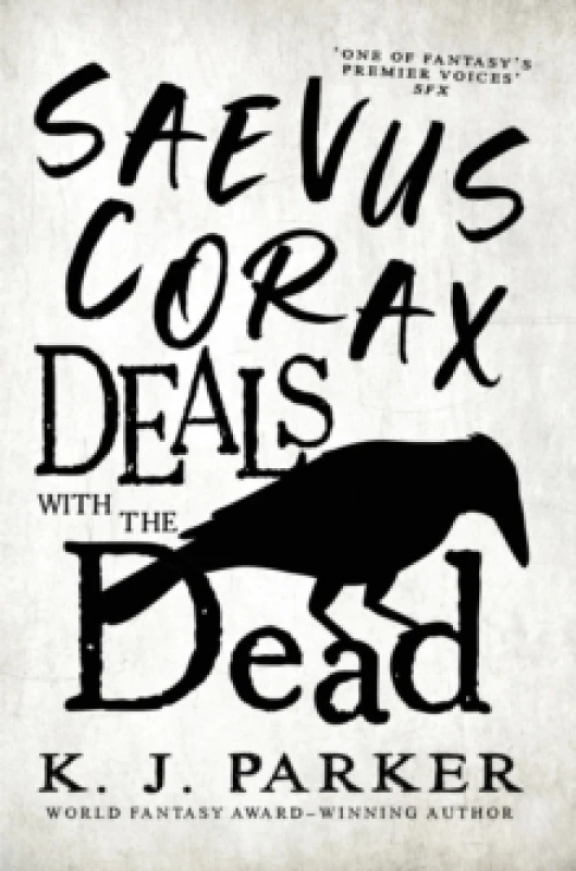Image of Saevus Corax Deals with the Dead : Corax Book 1 Paperback / softback