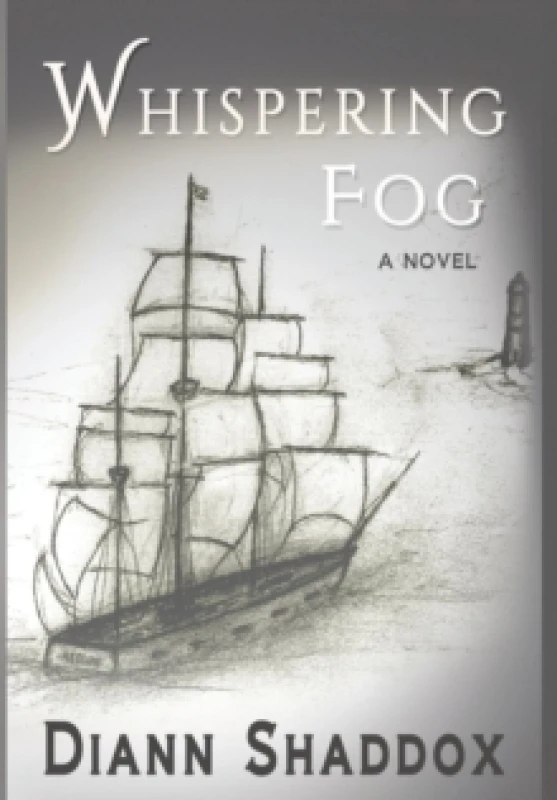 Image of Whispering Fog. Hardback. By Diann Shaddox Books