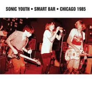 Image of Sonic Youth - Smart Bar Chicago 1985 Vinyl