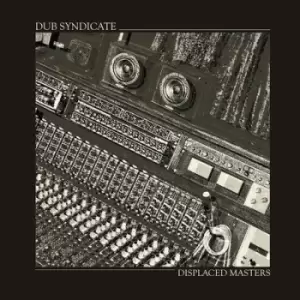 Image of Displaced Masters by Dub Syndicate Vinyl Album