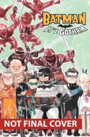 Image of Lil Gotham Volume 2 by Dustin Nguyen