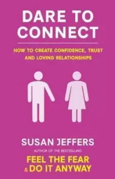 Image of Dare to connect by Susan Jeffers