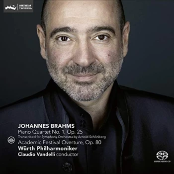 Image of W&uuml;rth Philharmoniker & Claudio Vandelli - Johannes Brahms: Piano Quartet No. 1, Op. 25/Academic Festival... CD