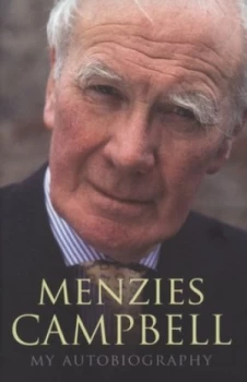 Image of Menzies Campbell by Menzies Campbell Hardback