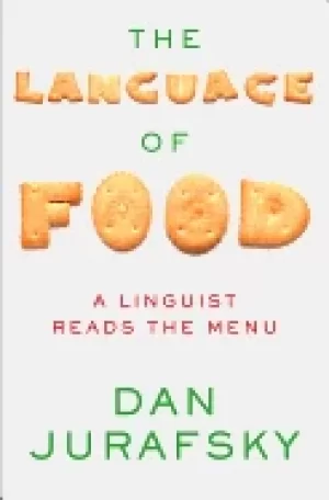 Image of language of food a linguist reads the menu