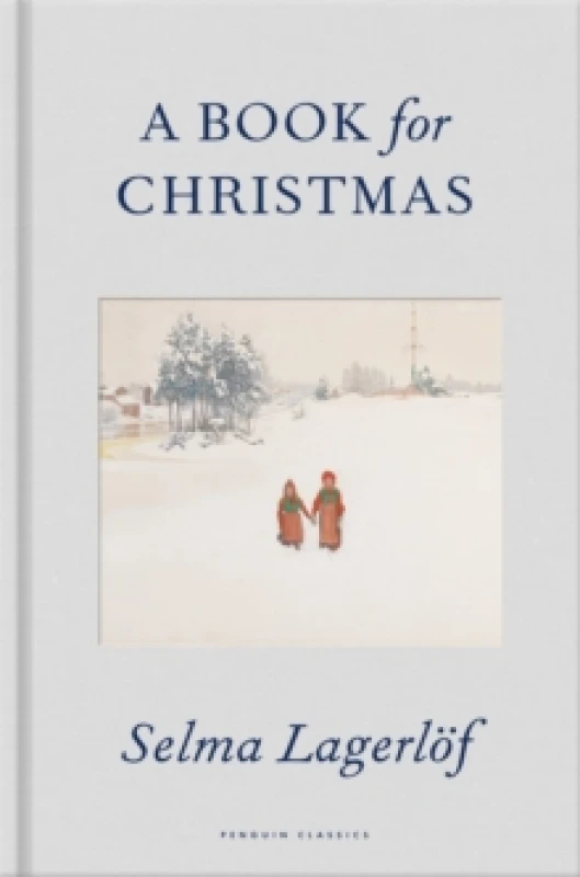 Image of A Book for Christmas. Hardback. By Selma Lagerlof Books