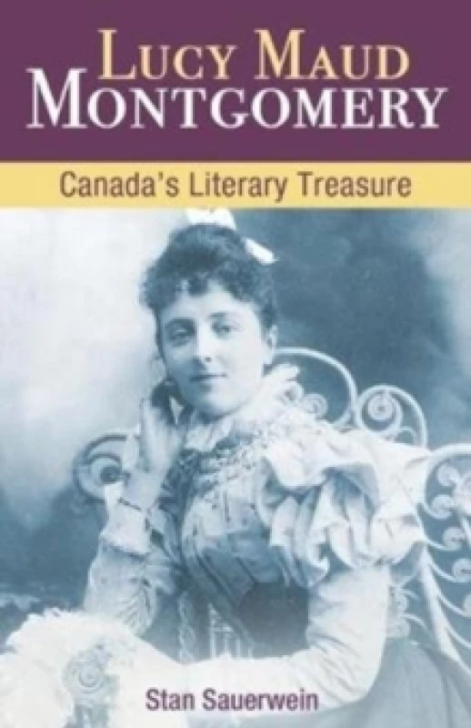 Image of Lucy Maud Montgomery : Canada'S Literary Treasure Paperback / softback