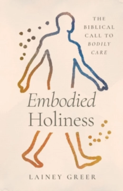 Image of Embodied Holiness Paperback / softback