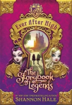 Image of The Storybook of Legends by Shannon Hale Hardback