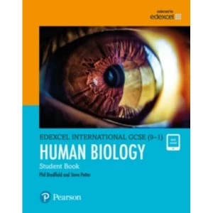 Image of Edexcel International GCSE (9-1) Human Biology Student Book: print and ebook bundle by Philip Bradfield, Steve Potter (Mixed...